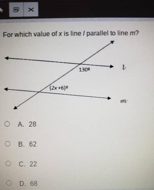 For which value of x is line l parallel to line m?A. 28B. 62C. 22D. 68
