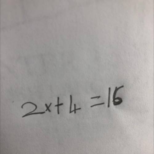 2x+4=15
help please .