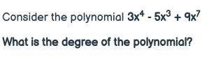 What is the degree of the polynomial?