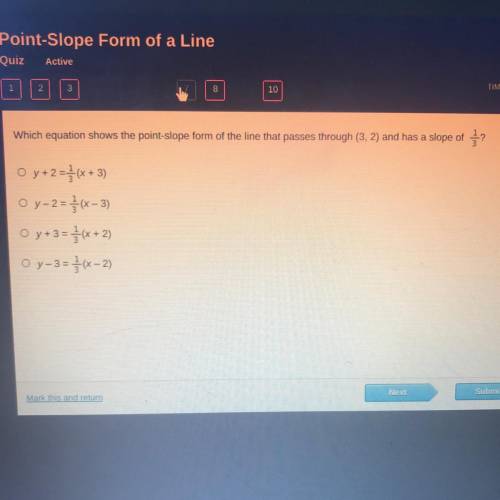 Which equation shows the point-slope form of the line that passes through (3, 2) and has a slope of