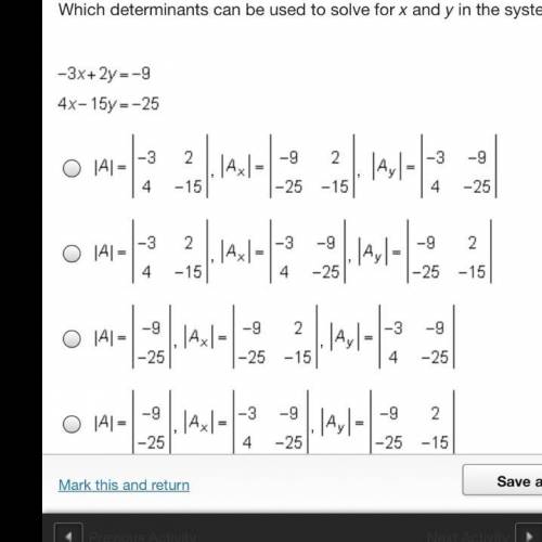 Which determinants can be used to solve for x and y in the system of linear equations below?

-3x+