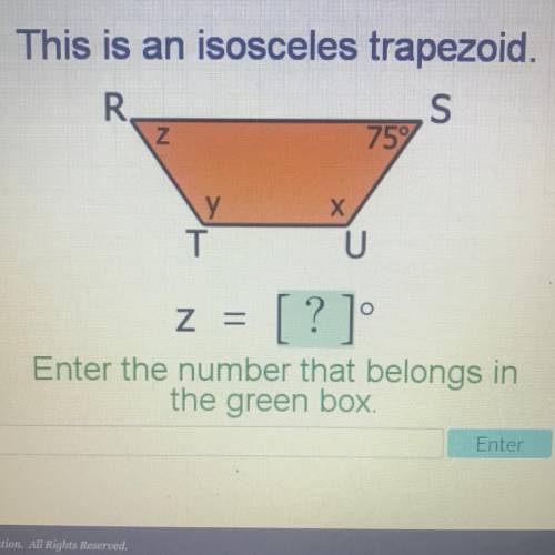 This is an isosceles triangle z=?