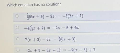 Which equation has no solution?

-(85 + 6) – 23 = -3(25 + 1)
O -4(35 + 2) = -23 – 8 + 45
o 745 + 2