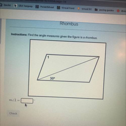 Instructions: Find the angle measures given the figure is a rhombus.
30°
m<1