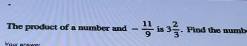 The product of a number and is 3 Find the number.Your answer