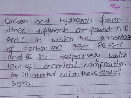 Carbon and hydrogen forms three different compounds A, B and C in which the percentage of carbon ar