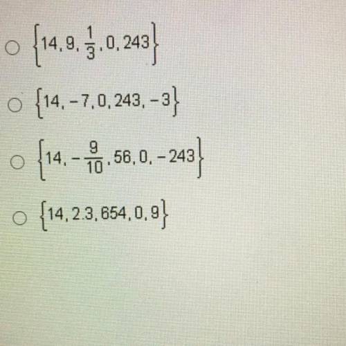 (HELP)Which set of numbers includes only integers?