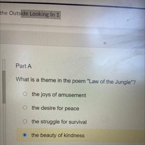 What is the theme in the poem law of the jungle the joys of amusement the desire of peace the strug