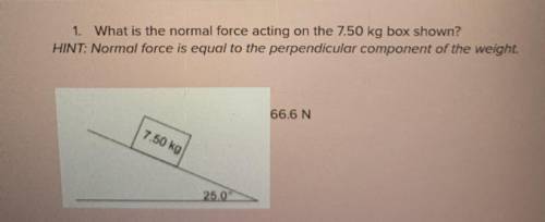 What is the normal force acting on the 7.50 kg box shown?