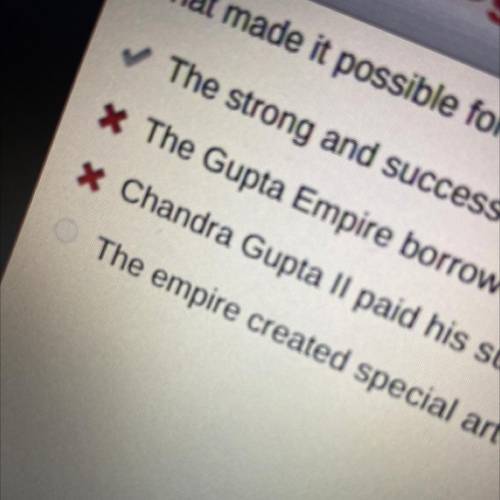 What made it possible for the people of the Gupta Empire to create art, music, and literature?

O