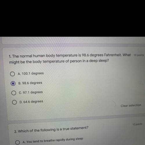 1. The normal human body temperature is 98.6 degrees Fahrenheit. What might be the body temperature