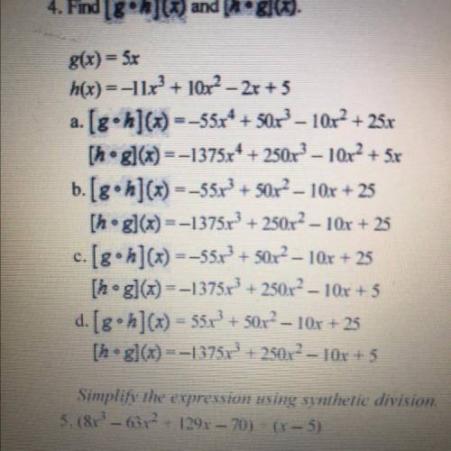G(x) = 5x h(x) = - 11x ^ 3 + 10x ^ 2 - 2x + 5