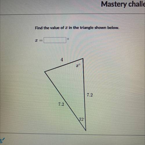 Find the value of x in the triangle shown below.
X=?