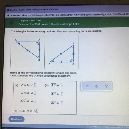 Question 9 o 10 point i Question Attempt

The triangles below are congruent and their correspondin