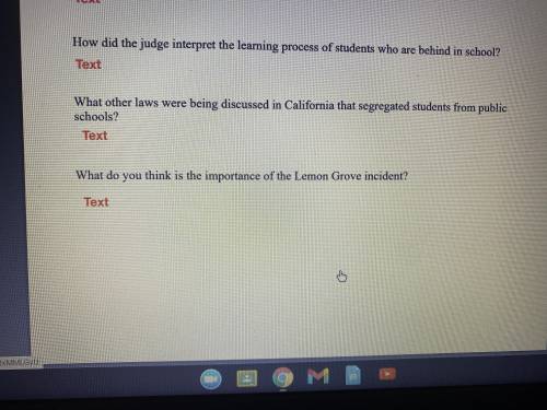 I need help to answer these 3 question about the Lemon Grove Incident. 25 Points!!!