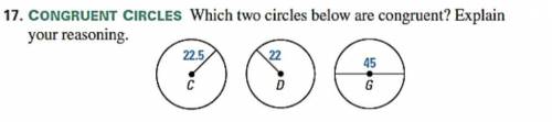 Which two circles below are congruent? explain your reasoning