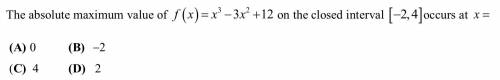NEED HELP QUICKLY 25 POINTS CALC MULTIPLE CHOICE