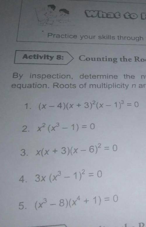 Activity 8.counting the roots of polynomial equation

by inspection determine the number of real r