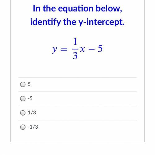 In the equation below identify the y- intercept