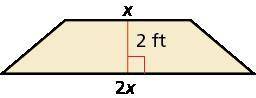 The area of the trapezoid is 14 square feet. Write an equation that you can use to find the value o