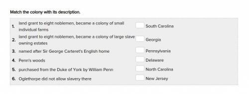 Match the colony with its description.