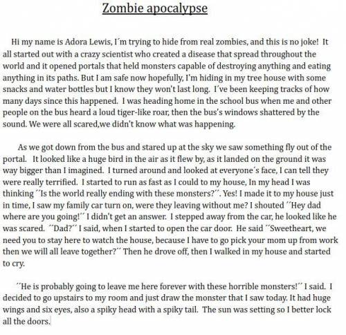 I kinda added more to the story and if u havent read it. Its called Zombie apocalypse