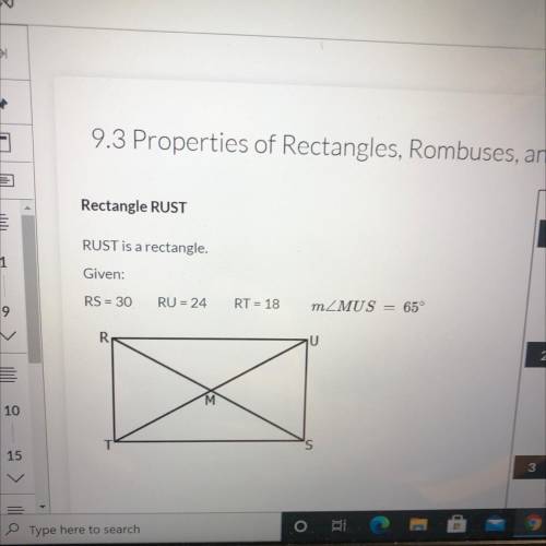 - Properties of Rectangles, Rhombuses, & Squares.
1. m < RTS
