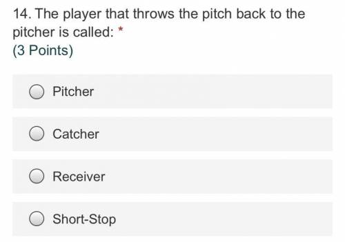 The player that throws the pitch back to the pitcher is called: