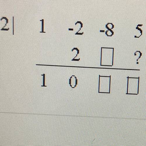 In the synthetic-division problem shown below, what number belongs in the

place of the question m