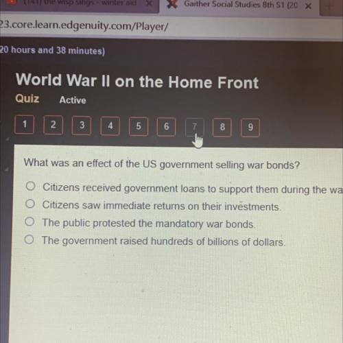 What was an effect of the US government selling war bonds?

O Citizens received government loans t