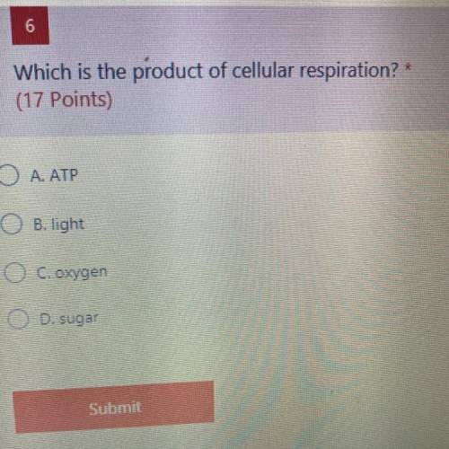Which is the product of cellular respiration?