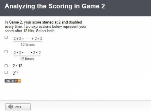 Please help! Will mark Brainliest!

In Game 2, your score started at 2 and doubled every time. Two
