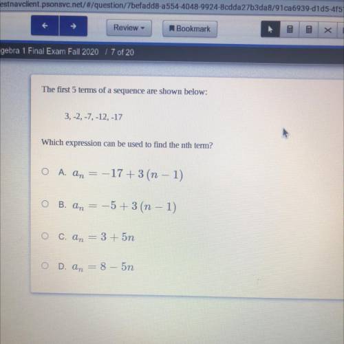 The first 5 terms of a sequence are shown below:

3, -2, -7, -12, -17
Which expression can be used