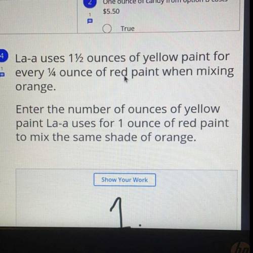 ￼La-a uses 1 1/2 ounces of yellow paint for every 1/4 ounces of red when using orange.enter the num