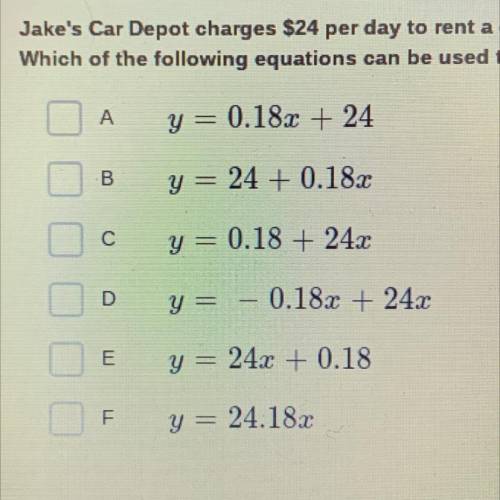 Helppppppp

Jake's Car Depot charges $24 per day to rent a car as well as $0.18 per mile driven. A