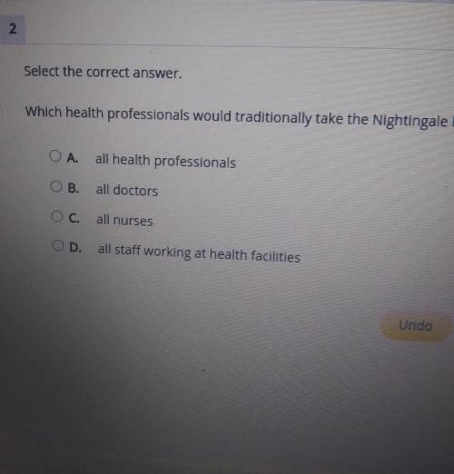 O A. all health professionals OB. all doctors C. all nurses OD. all staff working at health facilit