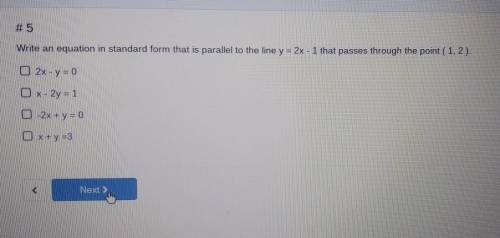 Write an equation in standard form that is parallel to the line y = 2x - 1 that passes through the