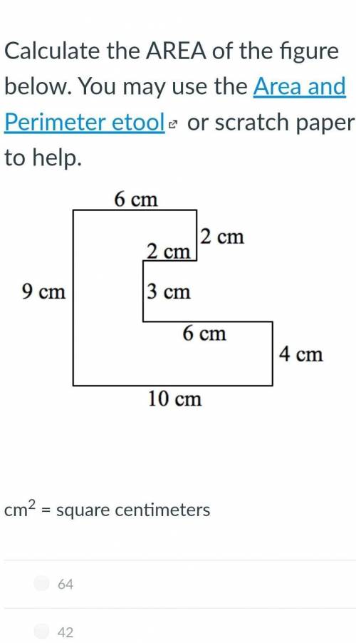 Calculate the AREA of the figure below. You may use the Area and Perimeter etool (Links to an exter