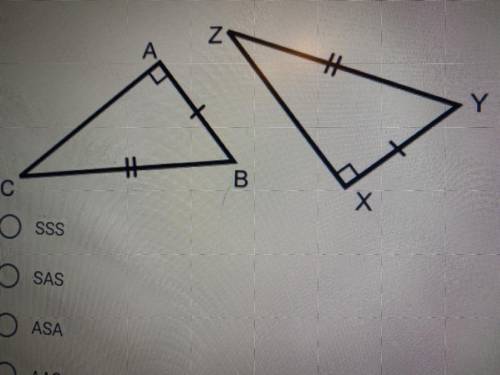 Are the triangles congruent? and why? 
SSS
SAS
ASA
AAS
HL