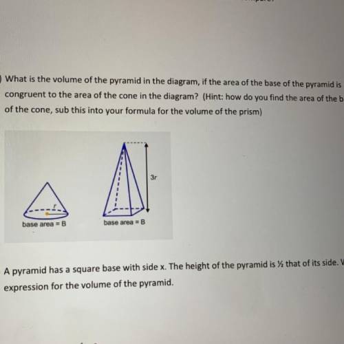 13) What is the volume of the pyramid in the diagram, if the area of the base of the pyramid is

c