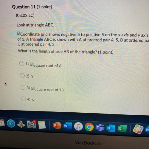 I will mark I need help. Question 11 3.03. Look at triangle ABC