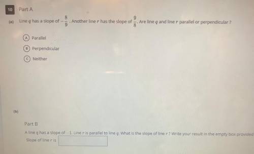 Part A
Line q has a slope of
A. 8/9