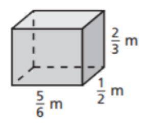 Find the volume of the rectangular prism.

The volume of the rectangular prism is
meters cubed. fi