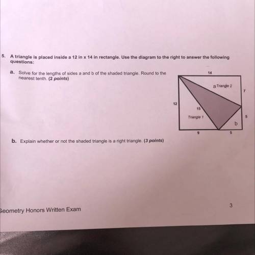 A triangle is placed inside a 12 in x 14 in rectangle. Use the diagram to the right to answer the f