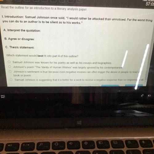 TIMED

Read the outline for an introduction to a literary analysis paper.
I. Introduction: Samuel