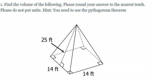 Find the volume of the following. Please round your answer to the nearest tenth. Please do not put