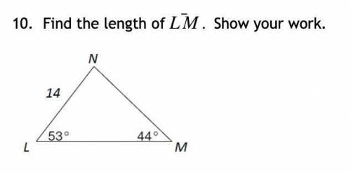 Find the length of LM. Can someone please walk me through how to find this answer? <3