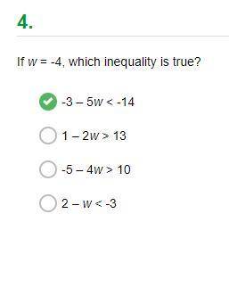 If w = -4, which inequality is true?