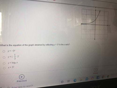 What is the equation of the graph obtained by reflecting y=3^x In the x axis