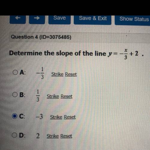Determine the slope of the line y= x/3 +2 . I already did it just wanna know if it’s the right answ